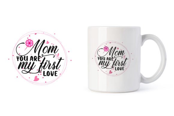 Evaluating Mother’s Day Typography Mugs and T-Shirts